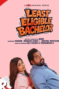 Least Eligible Bachelor Telugu web series with Harsha Chemudu