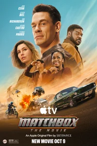 Matchbox The Movie starring John Cena